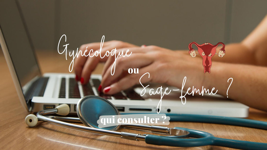 Quand consulter une sage-femme ? Quand aller chez le gynécologue ?