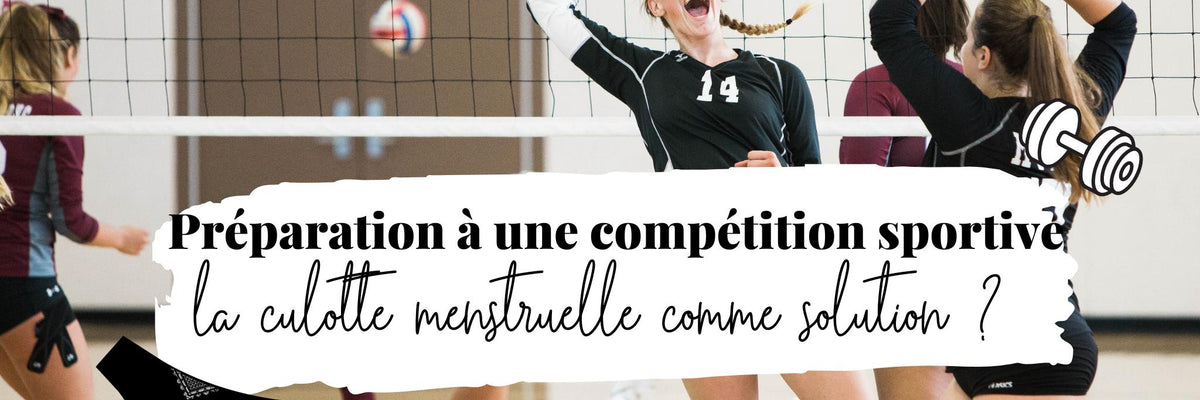 Se préparer pour une compétition - la culotte menstruelle comme solution ?