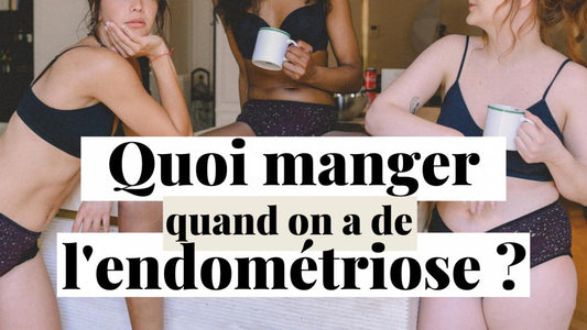 Comment adapter son alimentation pendant le cycle menstruel ?